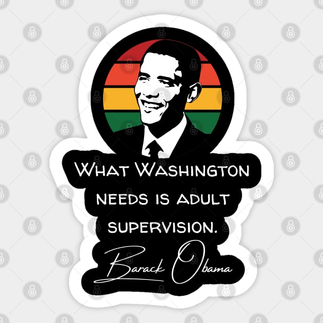 Barack Obama Quote Inauguration Vintage Retro 2021 Sticker by Lone Wolf Works